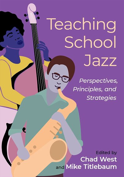Teaching School Jazz Perspectives, Principles (Bu)