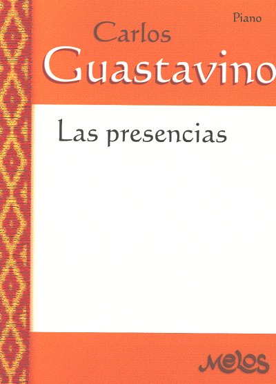AQ: C. Guastavino: Las Presencias, Klav (B-Ware)