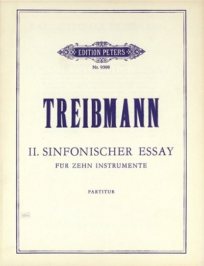 K.O. Treibmann: Sinfonischer Essay für 10 Instrumente (Flöte, Oboe, Klarinette, Fagott, Horn u. 5 Solo- Streicher), Part. Nr. 2 (1970)