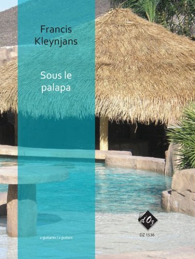 F. Kleynjans: Sous le palapa, opus 264, 2Git (Sppa)