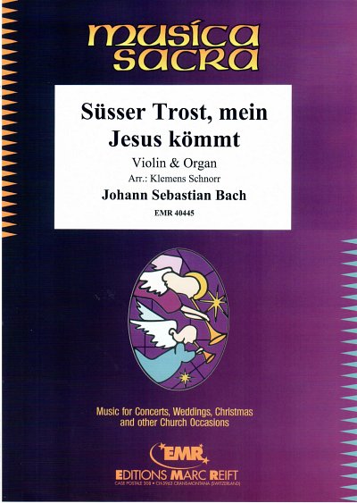 DL: J.S. Bach: Süsser Trost, mein Jesus kömmt, VlOrg