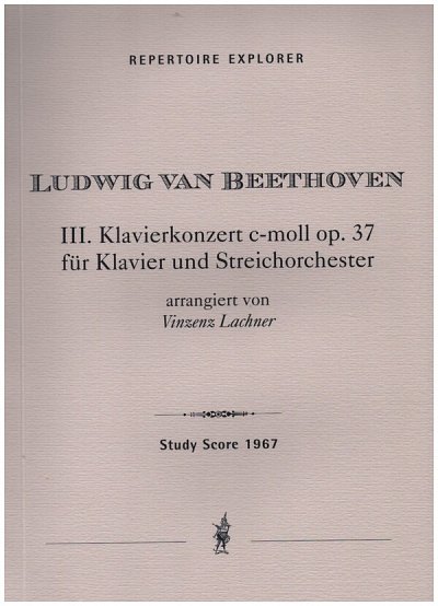 L. van Beethoven: Klavierkonzert Nr.3 c-Moll op.37