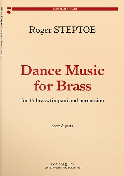 R. Steptoe: Dance Music for Brass, 15BlechPauPe (Pa+St)