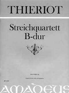 F.H. Thieriot: Quartett B-Dur