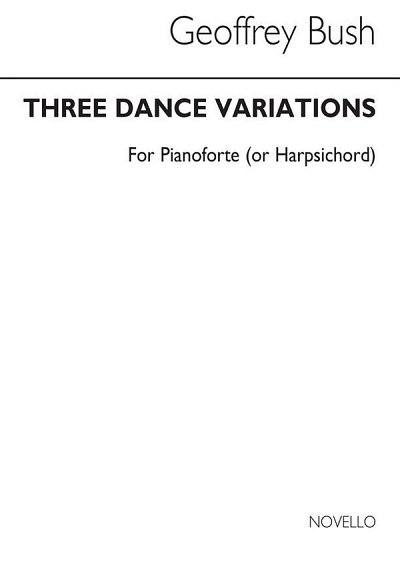 G. Bush: Three Dance Variations for Piano Solo, Klav