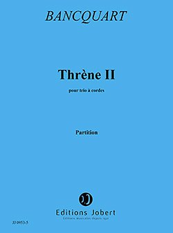 Thrène II (Part.)