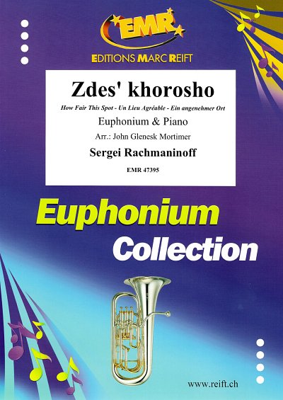 S. Rachmaninow: Zdes' khorosho, EuphKlav