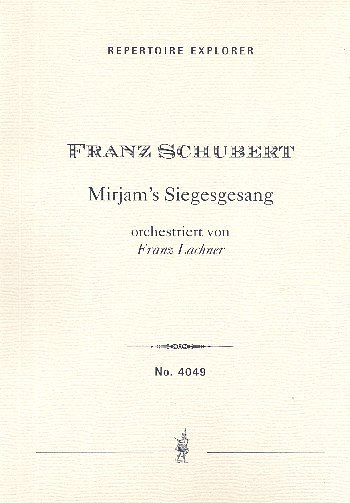 F. Schubert: Mirjams Siegesgesang D942