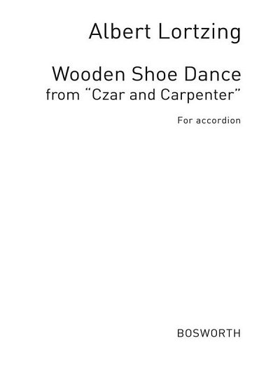 A. Lortzing: Albert Lortzing: Wooden Shoe Dance (Accord, Akk