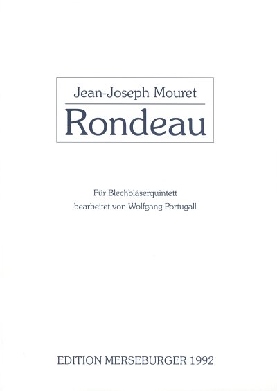 J.-J. Mouret: Mouret, Jean-Jos. Rondeau