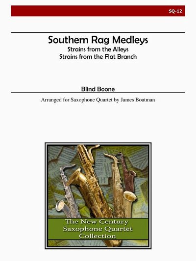 Southern Rag Medleys, 4Sax (Bu)