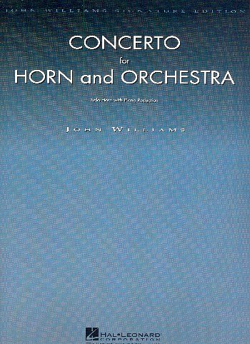 J. Williams: Concerto for Horn and Orchestra, Hrn