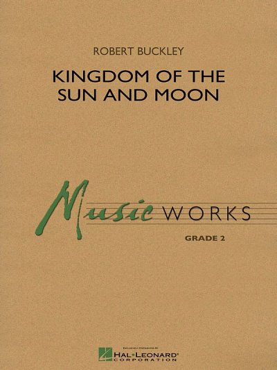 R. Buckley: Kingdom of the Sun and Moon, Blaso (Pa+St)