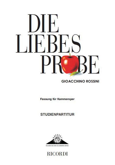 G. Rossini: Die Liebesprobe ( La pietra del paragone) (Stp)