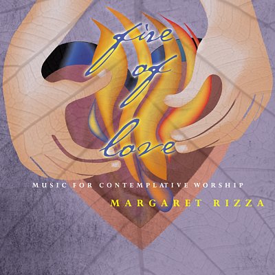 M. Rizza: Fire of Love, Ch (CD)