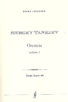 S.I. Tanejew: Oresteia