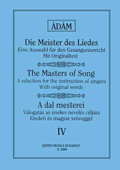 J.  Ádám: Die Meister des Liedes 4, GesHKlav