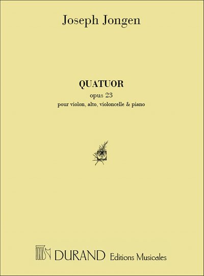 J. Jongen: Quatuor, Opus 23 - Pour Violon, , 2VlVaVc (Part.)