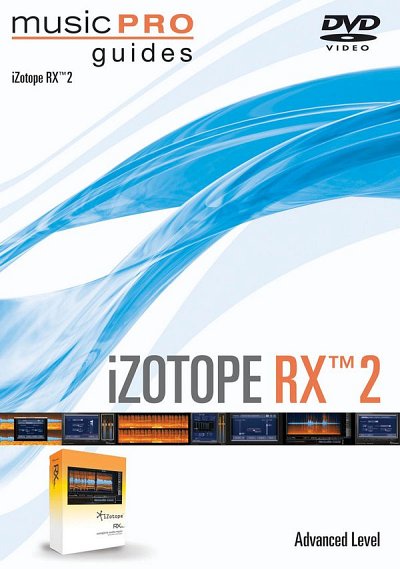 iZotope RXTM 2 (DVD)