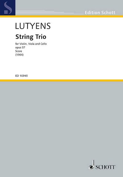 Lutyens, Elisabeth Agnes: String Trio op. 57