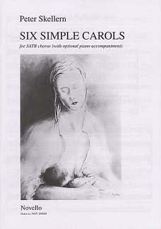 P. Skellern: Six Simple Carols, GchKlav (Bu)