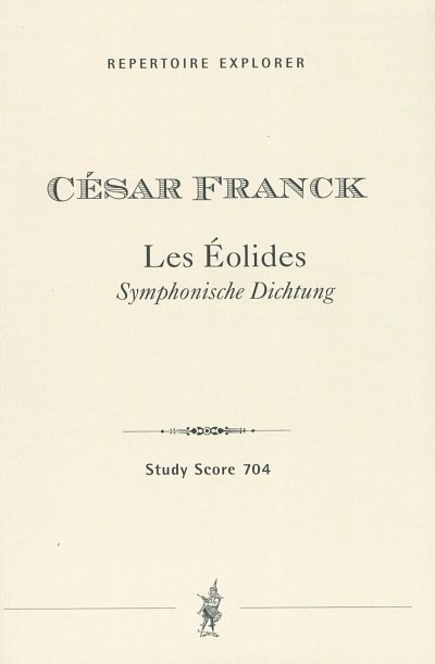 C. Franck: Les Éloides für Orchester