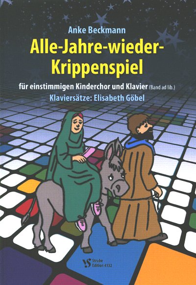 A. Beckmann: Alle-Jahre-wieder-Krippenspie, Kch1Klav (Part.)