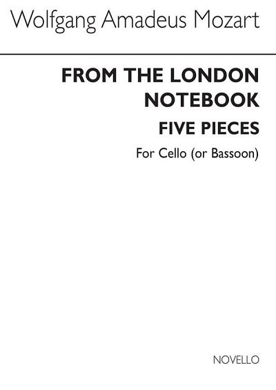 W.A. Mozart: From The London Notebook (Cello an, Kamens (Bu)
