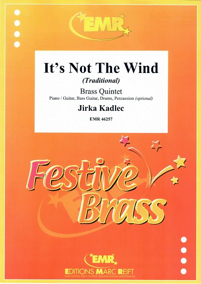 J. Kadlec: It's Not The Wind, Bl