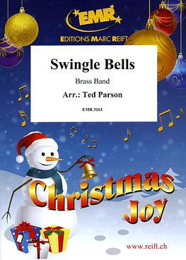 T. Parson: Swingle Bells, Brassb
