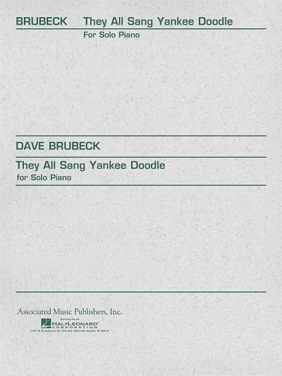 D. Brubeck: They All Sang Yankee Doodle, Klav