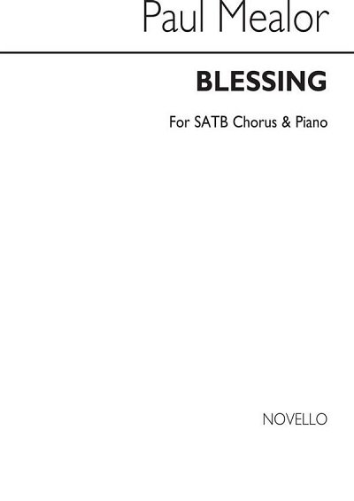 P. Mealor: Blessing, GchKlav (Chpa)