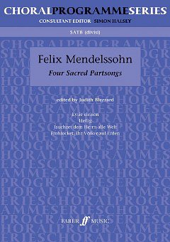 F. Mendelssohn Bartholdy: 4 Sacred Partsongs