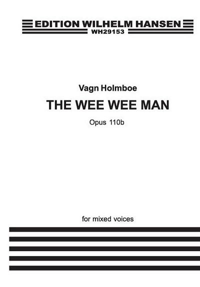 V. Holmboe: The Wee Wee Man Op. 110b