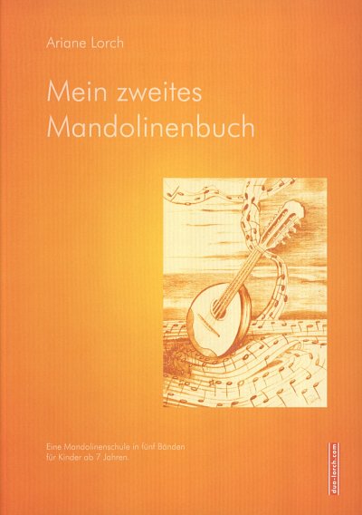 A. Lorch: Mein zweites Mandolinenbuch, 1-2Mand