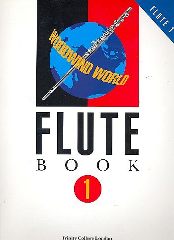 Woodwind World: Flute Bk 1 (fl & pno), FlKlav (KlavpaSt)