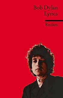 B. Dylan: Lyrics Reclams Rote Reihe