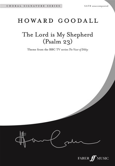 H. Goodall: The Lord is my shepherd, GCh4 (Part.)