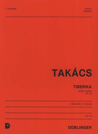 J. Takacs: Tiberika Op 103