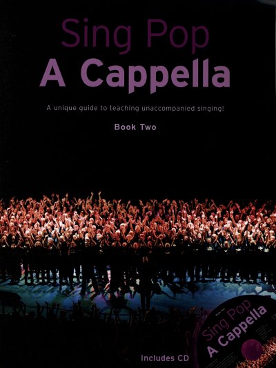 Sing Pop A Cappella - Book Two, GchKlav (Bu+CD)