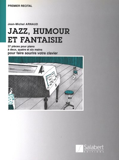 J. Arnaud: Jazz, Humour et Fantaisie, Klav