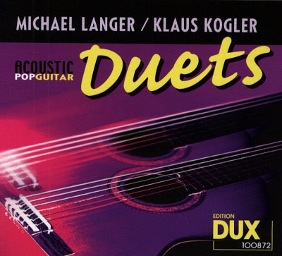 M. Langer: Acoustic Pop Guitar Duets (CD)