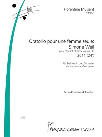 F. Mulsant: Oratorio pour une femme seule - Simone Weil