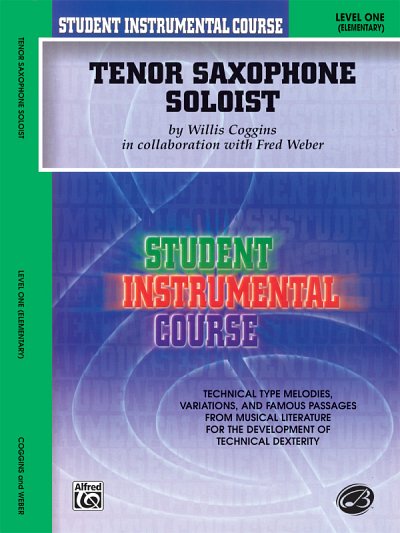 W. Coggins: Tenor Saxophone Soloist, Level I