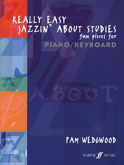 P. Wedgwood: Really Easy Jazzin' About Studies, Klav/Keyb