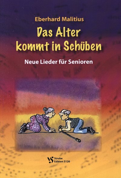 Malitius Eberhard: Das Alter Kommt In Schueben