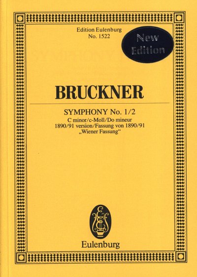 A. Bruckner: Sinfonie 1/2 C-Moll Wiener Fassung 1890/91 Eule