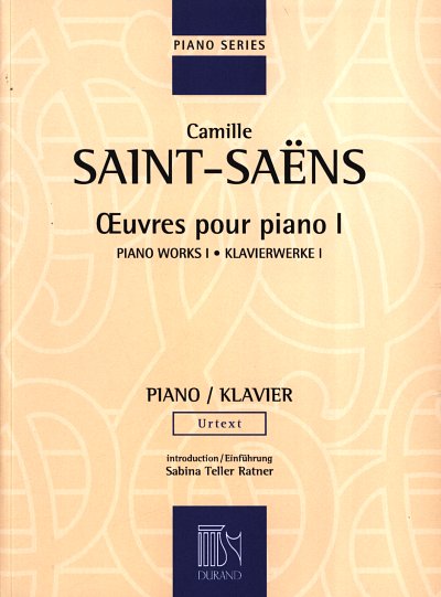 C. Saint-Saëns: Oeuvres Pour Piano I -Urtext