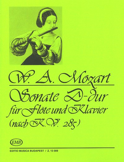 W.A. Mozart: Sonate D-Dur KV 285, FlKlav (KlavpaSt)