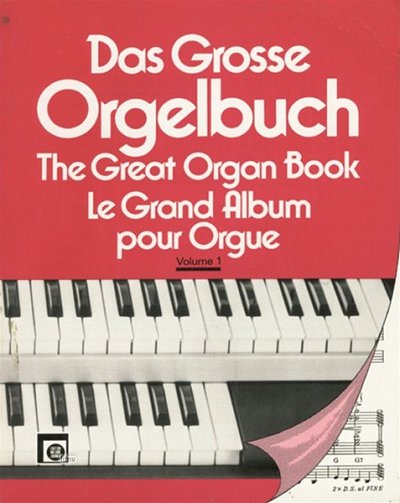 H. Peychär: Das große Orgelbuch, Bd. 1